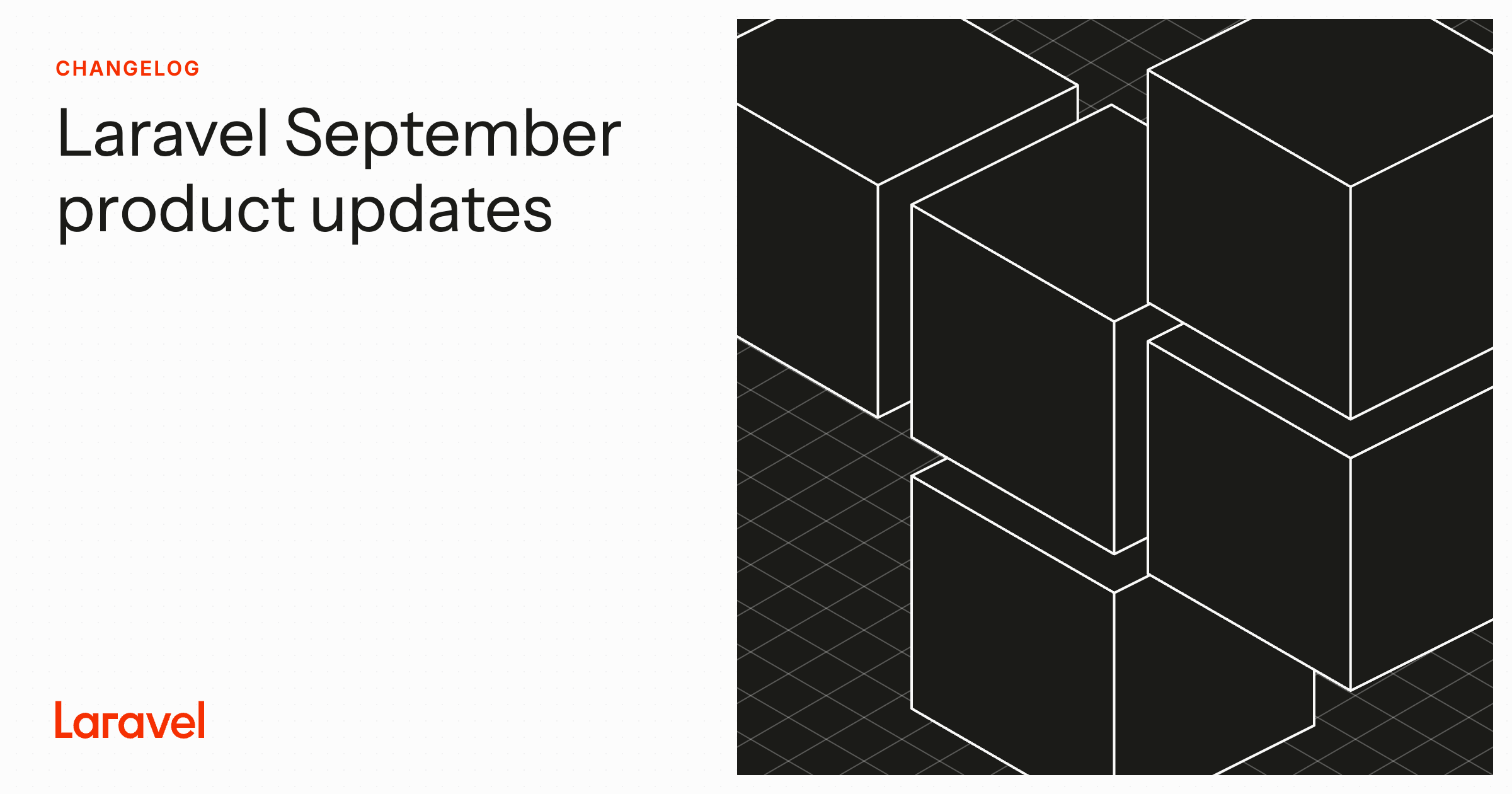 Laravel September product updates