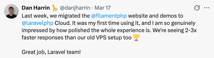 A tweet by Dan Harrin saying how impressed he was with the migration experience to Laravel Cloud.